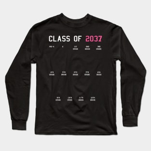 Class of 2037 Grow with Me Graduation First Day Handprints Long Sleeve T-Shirt